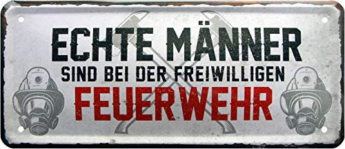 WOGEKA ART Retro Blechschild - Echte Männer sind bei der freiwilligen Feuerwehr - witziger Spruch Geschenk-Idee Geburtstag Weihnachten Dekoration 28x12 cm Vintage-Design Metall 1468