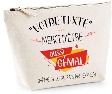 Trousse Personnalisable | Pochette Toilette Maquillage Fourre Tout à Personnaliser - Idée Cadeau Collègue Ami(e) Pot de départ Retraite Fête des Mères Pères (Génial Exprès)