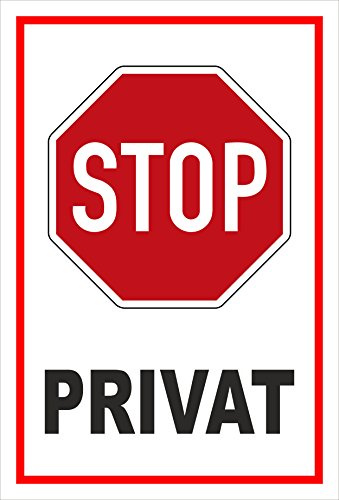 Melis-Folienwerkstatt Schild Stop - Privat – 15x10 cm – 3mm Aluverbund – Bohrlöcher – mehrere Größen/Materialien