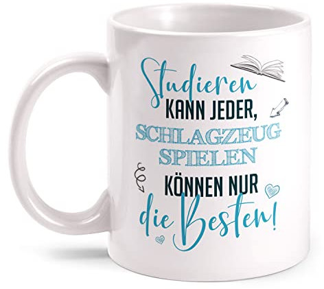 Fashionalarm Tasse Studieren kann jeder - Schlagzeug Spielen | beidseitig Bedruckt Spruch & Motiv | Geschenk-Idee für Musiker Schlagzeuger, Weiß 330 ml