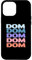 Hülle für iPhone 12 Pro Max Funny Modern Repeated Text Design Dom