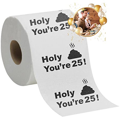25th Birthday Gift Present Toilet Paper - Happy Twenty Fifth 25 Prank Funny Novelty Gag Joke Gift - Holy Crap