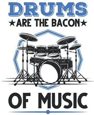 Schlagzeug Tagesplaner: Drums Are The Bacon Of Music Schlagzeug Drummer / Kalender 2022 / Wochenplaner Tagesplaner Planer / Planungsbuch To-Do-Liste / 6x9 Zoll / 100 ausfüllbare Seiten