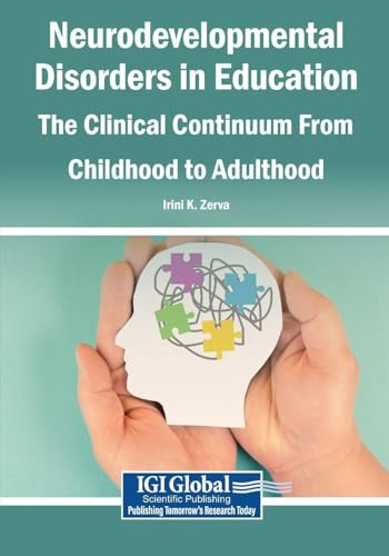 Neurodevelopmental Disorders in Education: The Clinical Continuum From Childhood to Adulthood