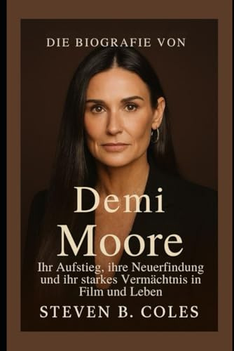Die Biografie von Demi Moore: Ihr Aufstieg, ihre Neuerfindung und ihr starkes Vermächtnis in Film und Leben