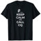 Keep Calm, Call CQ - Amateur Radio & CB Radio T-Shirt