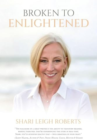 Broken to Enlightened