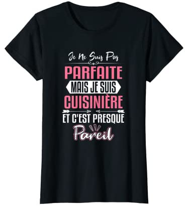 Cuisinière Ideé Drôle Cadeau Pour Mama Cuisinière T-Shirt