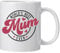 World's Best Mum Coffee Mug,Mum Gifts for Mother's Day, Birthday, Christmas from Son or Daughter
