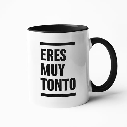 Taza Frases Humor Sarcasmo Regalo Taza de Cerámica regalos originales (Eres muy tonto)