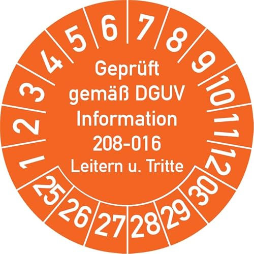 Geprüft gemäß DGUV Information 208-016 Prüfplakette, 100 Stück, in verschiedenen Farben und Größen, Prüfetikett Prüfsiegel Plakette Leitern und Tritte (ehemals BGV D 36) (30 mm Ø, Orange)