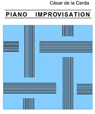 PIANO IMPROVISATION (English Edition)
