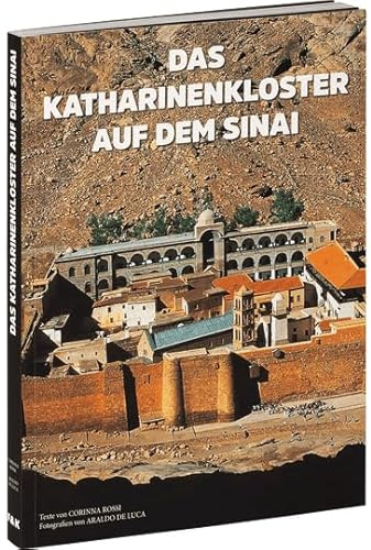 Das Katharinenkloster auf dem Sinai | Corinna Rossi | Buch | DE | Bildbände