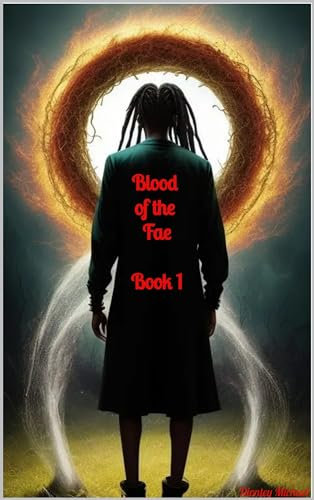 Blood of the Fae: Book I