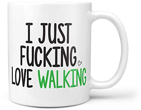 TeHe Gifts I Just FU Cking Love Walking Funny Present Gift Mug
