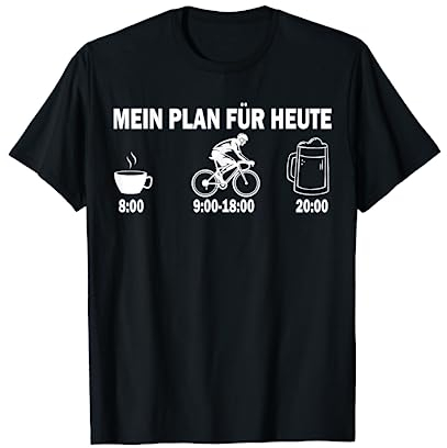 Mein Plan für heute Rennrad und Bier T-Shirt