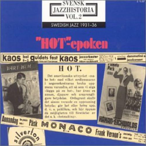 Swedish Jazz History 2: Hot Epoch 1931-1936 / Various