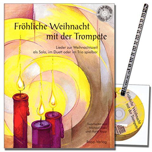 Rapp Verlag: Fröhliche Weihnacht mit der Trompete in B - Notenheft - Weihnachtslieder