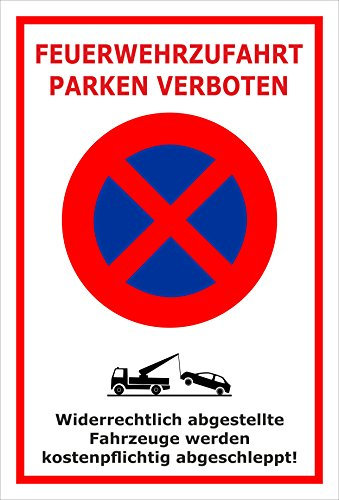 Melis-Folienwerkstatt Parken verboten Schild – Abschleppschild - Feuerwehrzufahrt – 30x20 cm – 3mm Hartschaum – Verschiedene Größen und Materialien – Mit Bohrlöchern