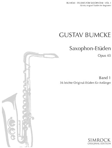 Saxophon-Etüden: 36 leichte Original-Etüden für Anfänger. Band 1. op. 43/1. Saxophon.