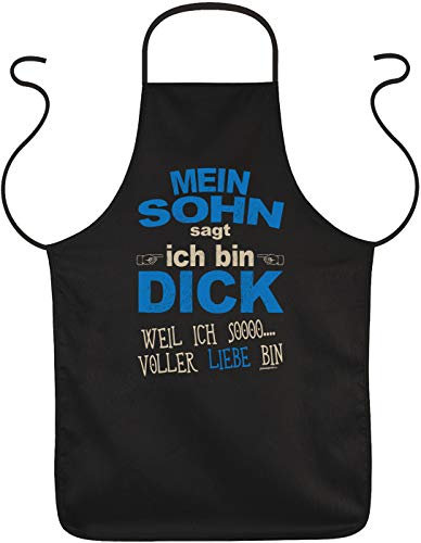 Geschenk für Papa Grillschürze Schürze Mein Sohn SAGT ich Bin dick Weil ich sooo… voller Liebe Väter Geschenkidee für Papa