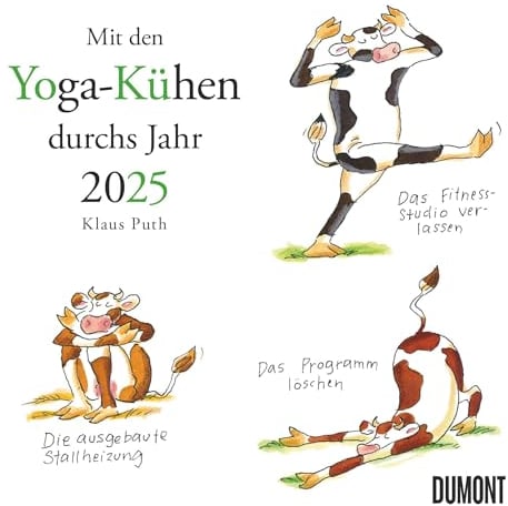 DUMONT - Mit den Yoga-Kühen durchs Jahr 2025 Wandkalender, 23x23cm, Kalender mit den Yoga-Kühen von Klaus Puths, quadratischer Kalender mit deutschem Kalendarium