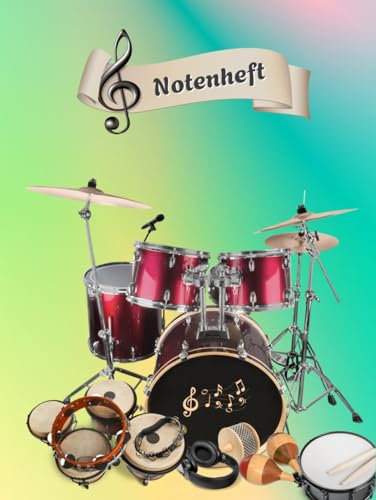 Notenheft Schlagzeug DIN A4 Notenbuch Xylophon Musikunterricht Trommeln Notenlinienheft Große Lineatur Glockenspiel Maracas Glocken Triangel Zimbel ... Notensysteme Rasseln Musiker Gongs B02B
