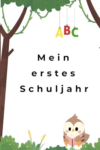 Mein erstes Schuljahr