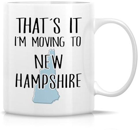 Tasse À Café Ça Y Est, Je Déménage dans Le New Hampshire ! Bonjour À Granite State ! Tasse À Thé Personnalisé Mugs Qualité pour Meilleures Amies Cadeaux Réconfortants 330Ml