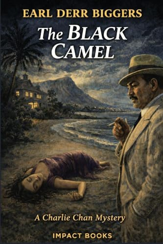 The Black Camel: An Impact Book (Charlie Chan Mysteries, Band 4)