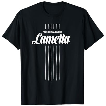 Lustiges Früher war mehr Lametta Weihnachtsbaum Weihnachten T-Shirt