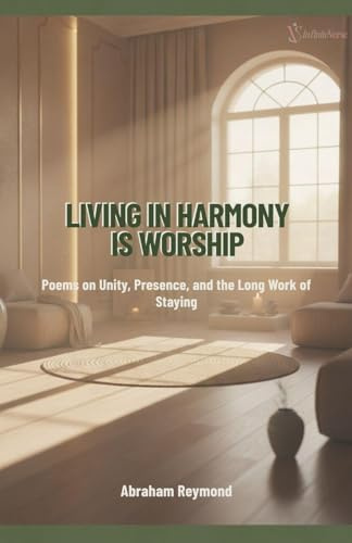 Living in Harmony Is Worship (Wisdom Psalms, Band 9)