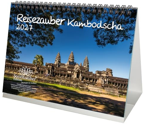 Reisezauber Kambodscha DIN A5 Tischkalender für 2027 Reise Phnom Penh Land Urlaub Strand - Seelenzauber