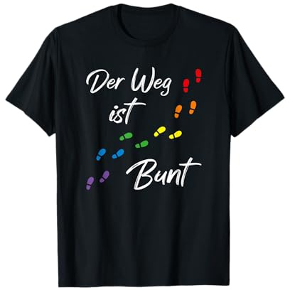 Der Weg ist Bunt mit Regenbogen Farben Fussspuren | LGBTQ T-Shirt