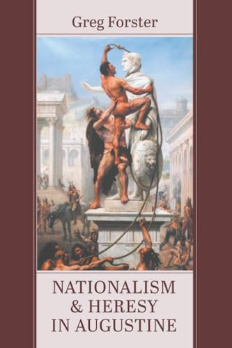 Nationalism and Heresy in Augustine