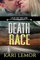 Death Race (Love on the Line): Book 5 (English Edition)