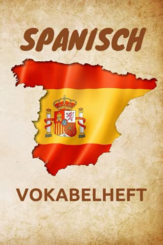 Vokabelheft Spanisch: Vokabelheft A5 Spanisch| 100 Seiten Din A5, 2 Spalten und Teilungslinie