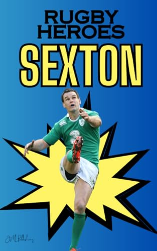 Rugby Heroes: Sexton