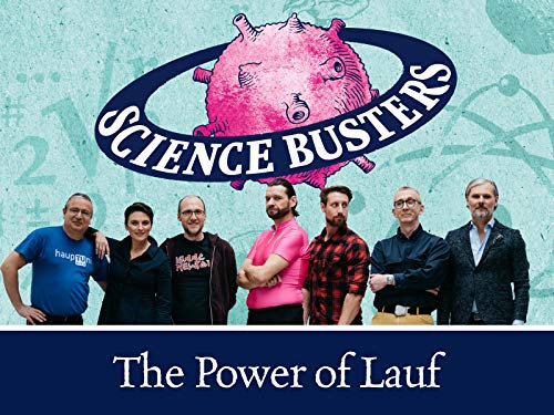 Science Busters Episode 70 - The Power of Lauf