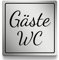 Gäste WC Schild, 10x10cm in silber, selbstklebend, Toiletten Hinweisschild