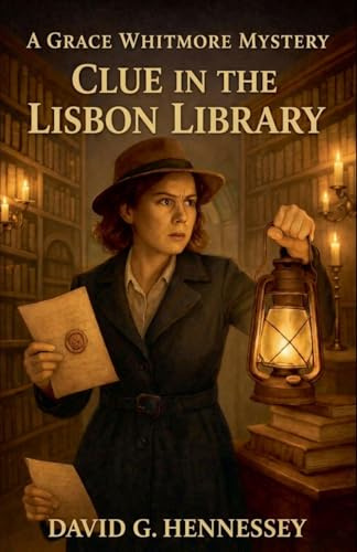 Clue in the Lisbon Library (Grace Whitmore Mystery, Band 15)