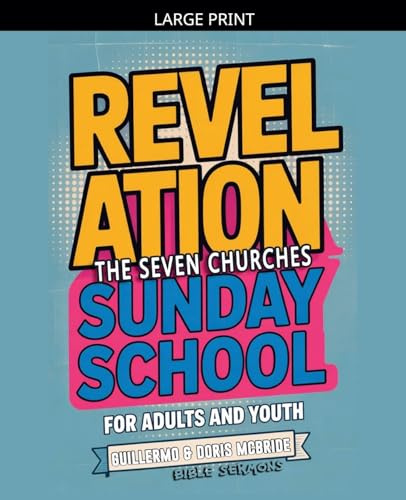Revelation: The Seven Churches - Sunday School