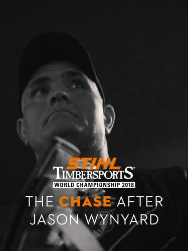 Stihl Timbersports Weltmeisterschaft 2018 - Die Jagd nach Jason Wynyard