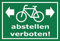 Melis-Folienwerkstatt Schild - Fahrräder abstellen - 15x10cm | Bohrlöcher | 3mm Aluverbund – S00050-094-G -20 Varianten