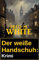 Der weiße Handschuh: Krimi
