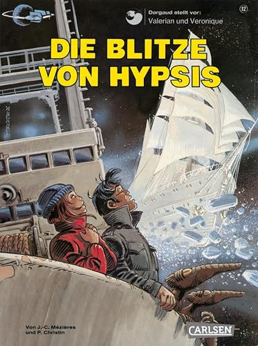 Valerian und Veronique 12: Die Blitze von Hypsis