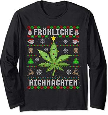 Ugly Christmas Frohe Highnachten Marihuana Weed Geschenk Langarmshirt
