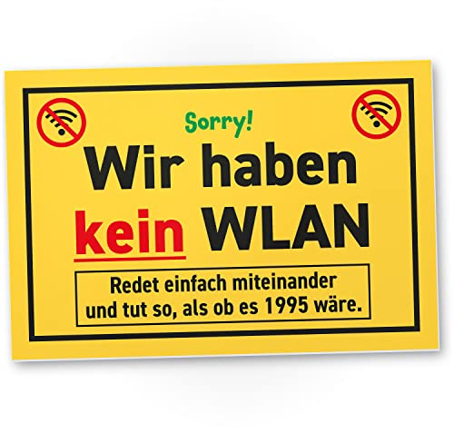 DankeDir! Wir haben kein WLAN/WIFI - Schild 30 x 20 cm - Party Deko Partydeko Geschenkidee Geschenk Kollegen Freunde - Wanddeko Wandschild Türschild Geburtstagsgeschenk lustiger Spruch