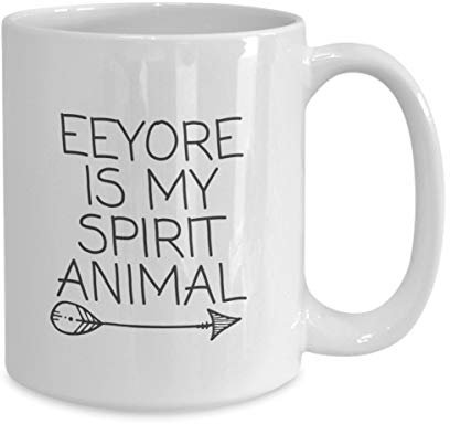 Eeyore is My Spirit Animal Eeyore Coffee Mug