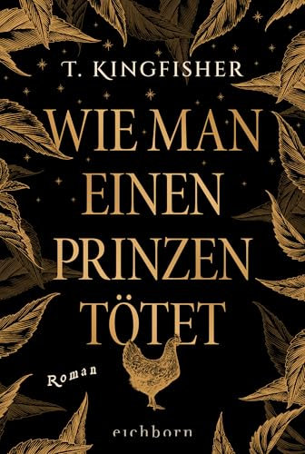 Wie man einen Prinzen tötet: Roman